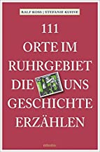 111 Ruhrgebiet historie